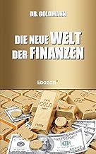Die neue Welt der Finanzen